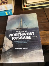 The northwest passage : a voyage to the front line of climate 西北通道——一条气候变化前线的航线