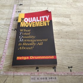 The quality movement: What total quality management is really all about! 9780749407537