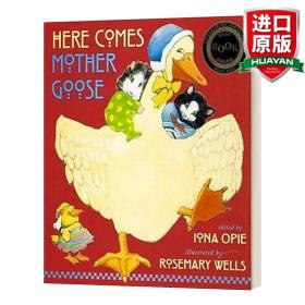 英文原版 Here Comes Mother Goose 这是我的鹅妈妈 2-5岁儿童经典童谣绘本 鹅妈妈童谣插画师Rosemary Wells 精装 英文版 进口英语原版书籍