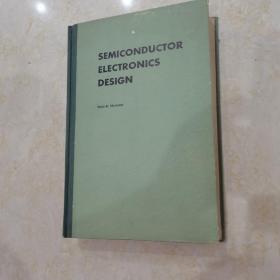 SEMICONDUCTOR ELECTRONICS DESIGN半导体电子设计