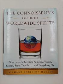 The Connoisseur's Guide to Worldwide Spirits