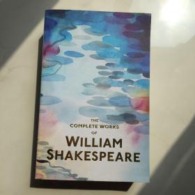 THE COMPLETE WORKS OF William Shakespeare 威廉·莎士比亚的全集