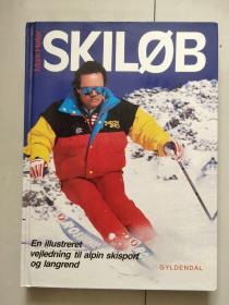 SKILφB:En Illustreret vejledning til alpin skisport og langrend  (Skiing school) 丹麦语原版 图解滑雪教程 精装大16开