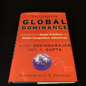The Quest for Global Dominance