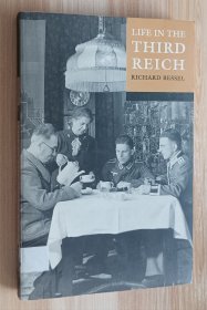 英文书 LIFE IN THE THIRD REICH P by Richard Bessel (Editor)