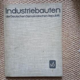 德文/俄文INDUSTRIEBAUTEN DER DEUTSCHEN DEMOKRATISCHEN REPUBLIK(民主德国的工业)