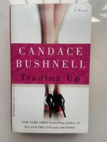 Trading UP CANDACE BUSHNELL