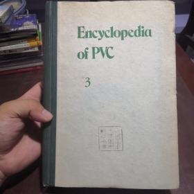 Encyclopedia of PVC  3  英文版馆藏