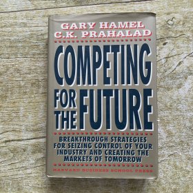 Competing for the Future 【英文原版，精装本】