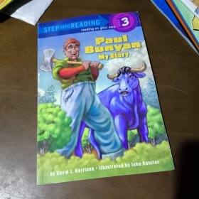 Paul Bunyan: My Story (Step into Reading, Step 3)[进阶阅读3：伐木巨人]