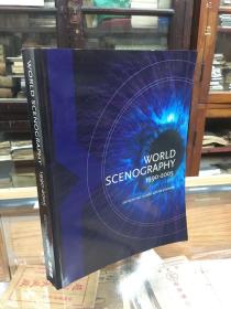 World Scenography  1990-2005  （8开  世界舞台举  舞台艺术）