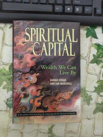 spir itual capital wealth e can live by