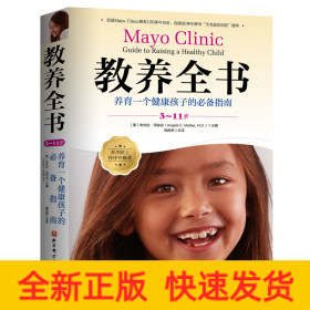 Mayo Clinic Guide to Raising a Healthy Child