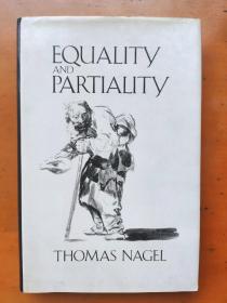 （精装版）Equality and Partiality Thomas Nagel 平等与偏倚性  [美] 托马斯·内格尔