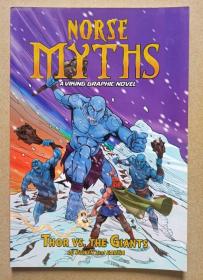 英文漫画Thor vs. the Giants (Norse Myths: A Viking Graphic Novel)雷神大战巨人(北欧神话: 维京漫画小说)9-12岁