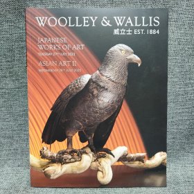 Woolley&Wallis威立士2021 Japanese Works Of Art Asian Art（亚洲艺术品）