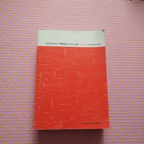 Architecture Theory since 1968：Theory Since 1968《馆藏书》