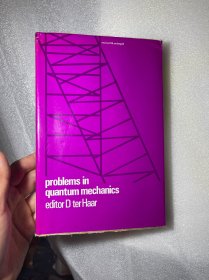 现货  英文版 Problems in quantum mechanics