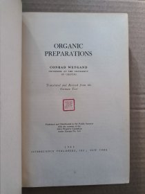 Organic preparations有机制剂 / Conrad Weygand 【英文原版 精装 1945年】