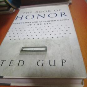 The Book Of Honor荣誉之书 covert lives and classified deatgs at the CIA 有签赠 不认识