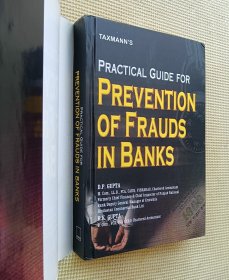 PRACTICAL GUIDE FOR PREVENTION OF FRAUDS IN BANKS