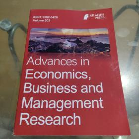 Advances in Economics, Business and Management Research（经济学进展:商业与管理研究）