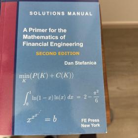 Solutions Manual A Primer for the Mathematics of Financial Engineering