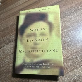 Women Becoming Mathematicians