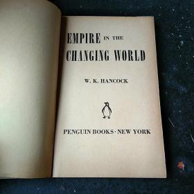 EMPIRE  IN  THE   CHANGING  WORLD