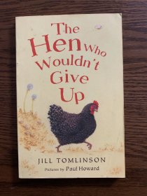 The Hen Who Wouldn't Give Up