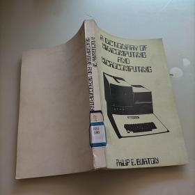 A Dictionary Of Minicomputing And Micro computing