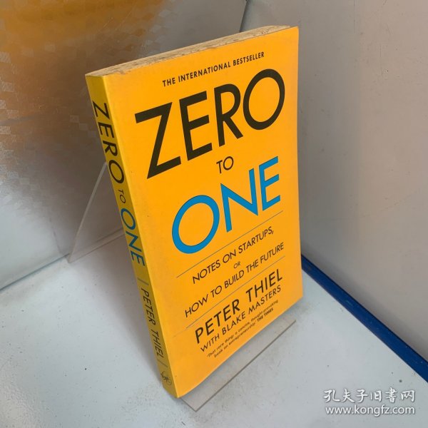 Zero to One：Notes on Start Ups, or How to Build the Future