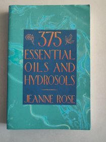 英文原版 375 Essential Oils and Hydrosols（《375种精油和纯露》）