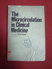 THE MICROCIRCULATION IN CLINICAL  MEDICINE(临床医学中的微循环)