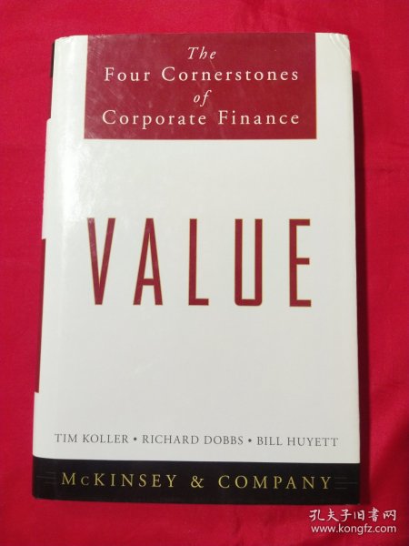 Value：The Four Cornerstones of Corporate Finance