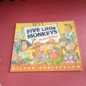 Five Little Monkeys Go Shopping 五只小猴子去逛街
