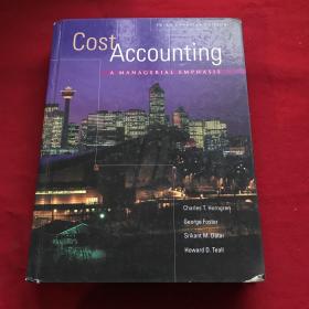 Cost Accounting A MANAGERIAL EMPHASIS