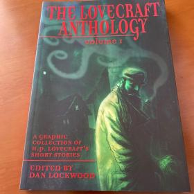 The Lovecraft Anthology. Vol. 1: A Graphic Collection of H.P. Lovecraft's Short Stories