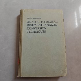 ANALOG-TO-DIGITAL/DIGITAL-TO-ANALOG CONVERSION TECHNIQUES 《模拟/数模转换技术》英文版