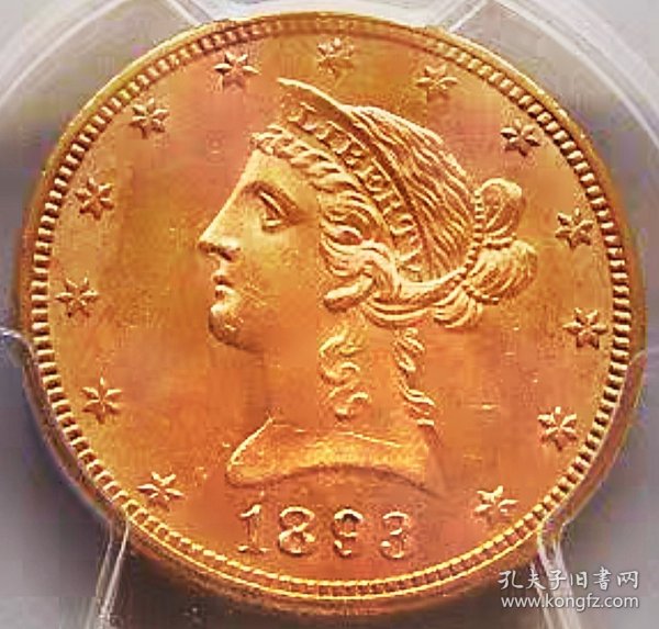 少见1893年美国自由女神鹰洋10元金币PCGS评级MS63收藏