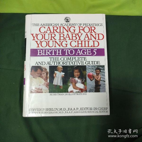 CARING FOR YOUR BABY AND YOUNG CHILD 精装