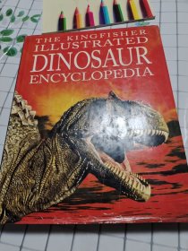 THE KINGFISHER ILLUSTRATED DINODAUR ENCYCLOPEDIA (恐龙百科插图)