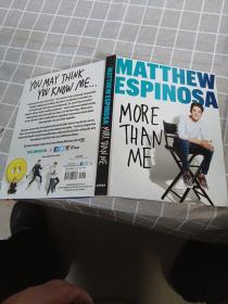 Matthew Espinosa: More Than Me