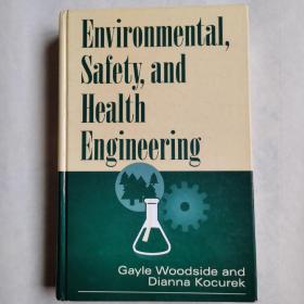 Environmental, Safety, and Health Engineering