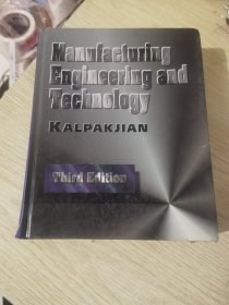 Manufacturing Engineering and Technology : third edition