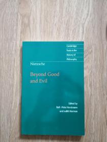 Nietzsche: Beyond Good and Evil 尼采：善恶的彼岸 Cambridge Texts in the History of Philosophy 剑桥哲学史经典文本丛书 权威版本 英文原版