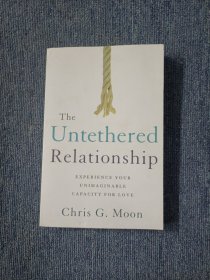 the untethered relationship