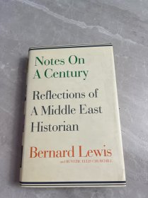 Notes on a Century: Reflections of a Middle East Historian