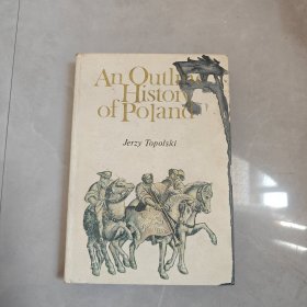 An Outline History of Poland(波兰历史）英文版