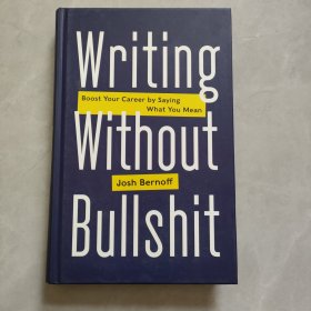 Writing without Bullshit 写作没有废话